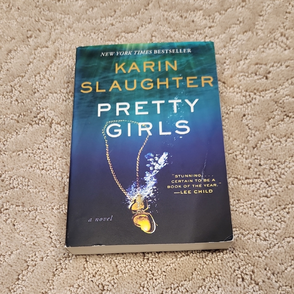 Pretty Girls Novel by Karin Slaughter